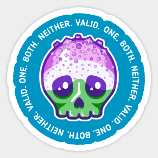 One, both, neither, valid - genderqueer pride skull Sticker